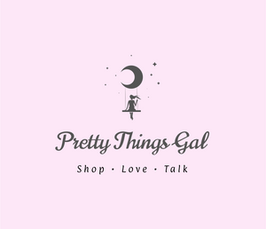 Pretty Things Gal